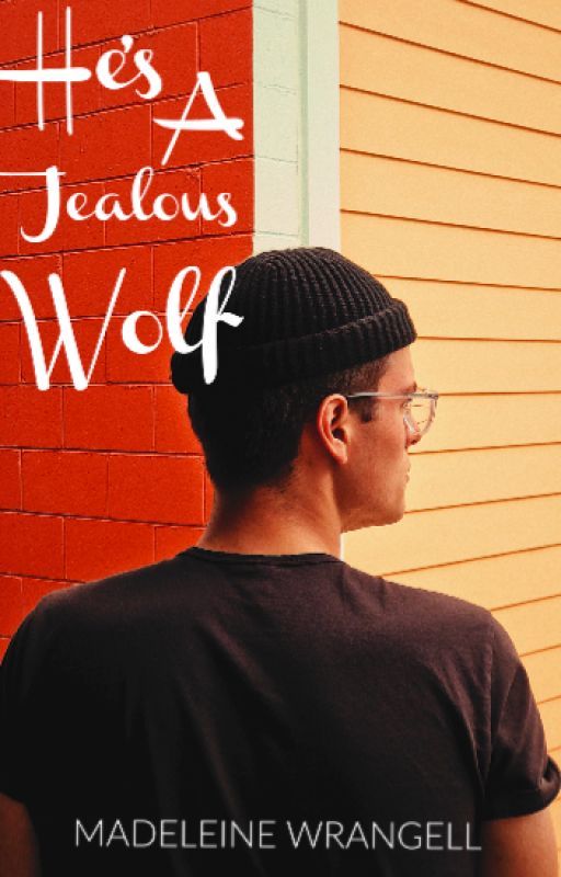 He's a Jealous Wolf (BoyxBoy) by beautiful_and_damned