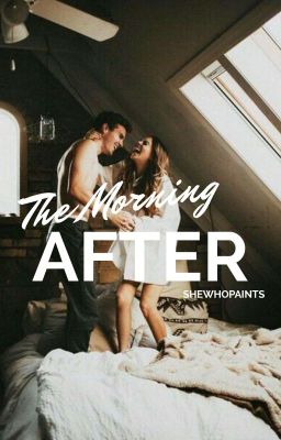 The Morning After || ✔ cover