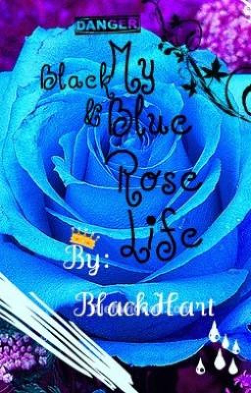 Black & Blue Rose Life by YourKindaMaybeLame