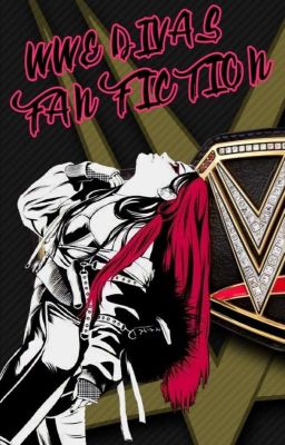 WWE Divas Fanfiction cover