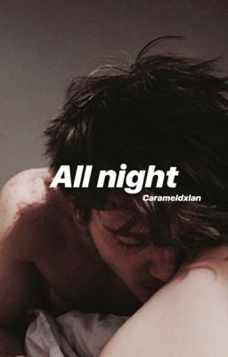 All Night || d.t cover