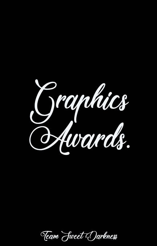 Graphics Awards. by LadyCharlotte46