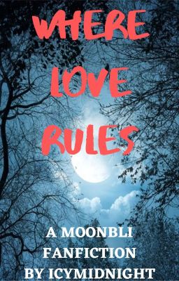 Where love rules [COMPLETED] cover