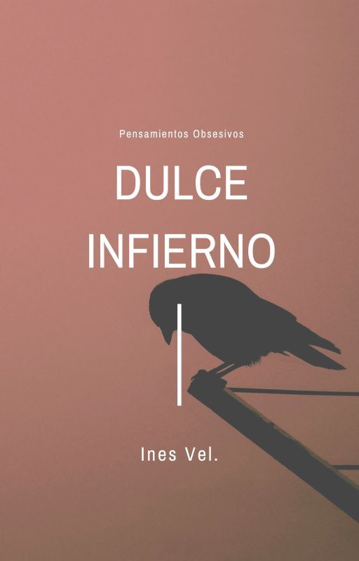 Dulce infierno by NesMarci