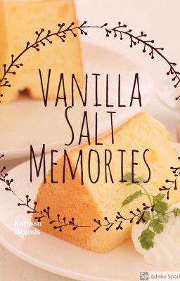 Vanilla Salt Memories - 1| ✔️ cover