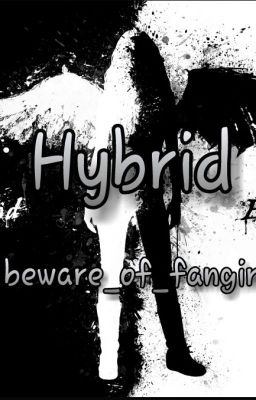 Hybrid ¤ON HOLD¤ cover