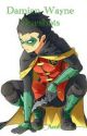 Damian Wayne Oneshots by Indigo_Amber