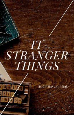 It and Stranger Things Oneshots cover