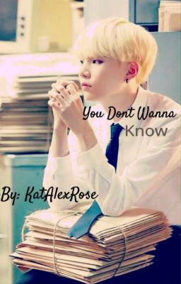 You Dont Wanna Know {Complete} cover