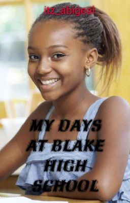 Donnica story: My days at Blake high School cover