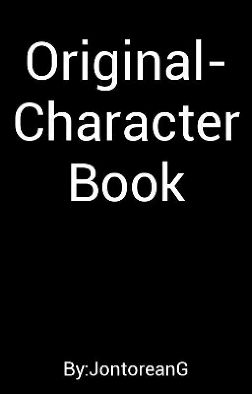 Original Character Book (OLD VERSION) by JontoreanG