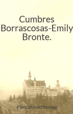 Cumbres Borrascosas-Emily Bronte (COMPLETA) cover