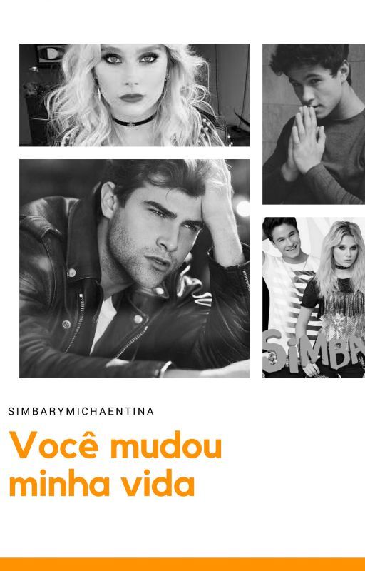 Você mudou minha vida by simbarymichaentina1