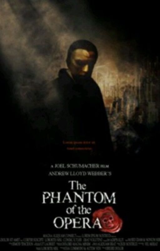 The Man Behind the Monster: Phantom of the Opera Story by lukesagoodboy