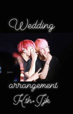 wedding arrangement : K.th  J.jk cover