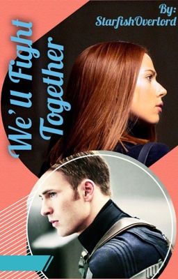 We'll Fight Together (Romanogers / Steve X Natasha) cover