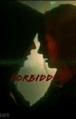 Forbidden (Jason McCann X Reader) cover