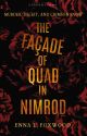 The Façade of Quad in Nimrod ✓ | Satire, family drama, dark society by TheTigerWriter