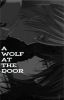 A Wolf At The Door (discontinued)