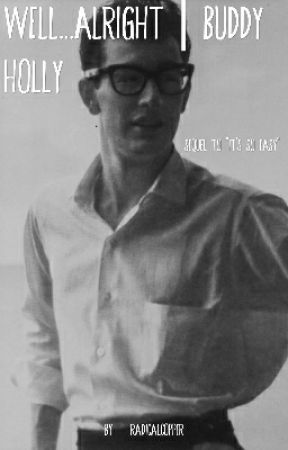 Well...Alright | Buddy Holly by RadicalCopper