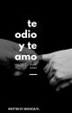 Te odio y te amo ↠ Geriro [1] by MKENZIEJYL