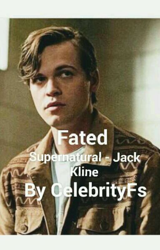 Fated - Jack Kline by CelebrityFs by CelebrityFs