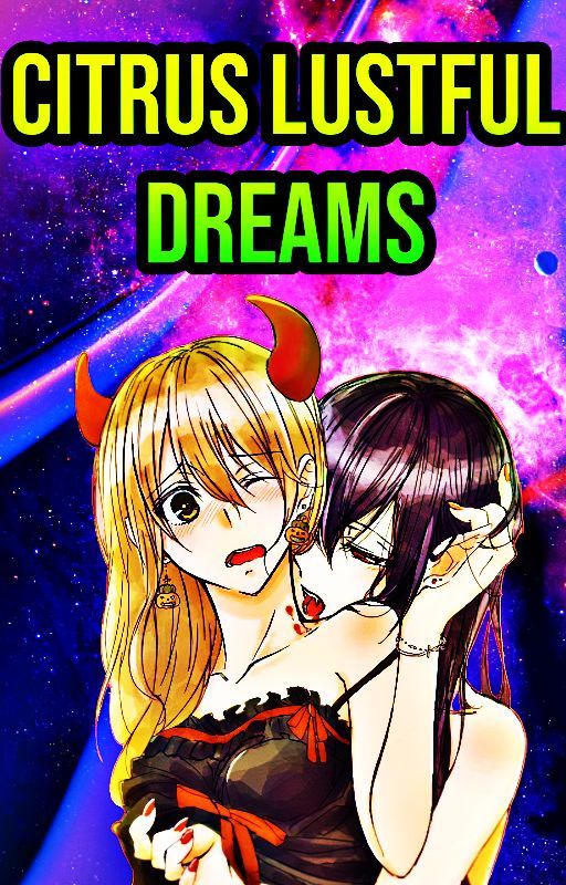 Citrus Mei x Yuzu Lustful Dreams [OneShots] by Reztera