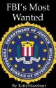 FBI's Most Wanted by KittyHazelnut