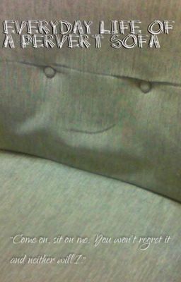 Everyday Life of a Pervert Sofa cover