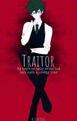 Traitor |Villian Deku| cover