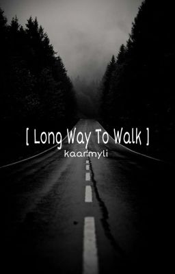 [ Long Way To Walk ] FIN cover