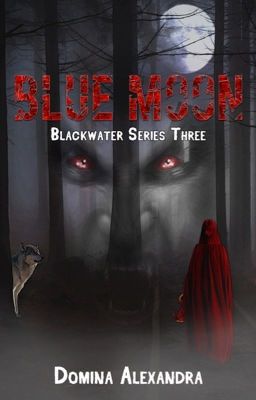 Blue Moon~ Blackwater Series 3 cover