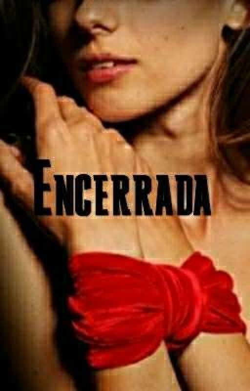 Encerrada by Alice25210