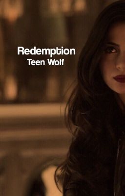 Redemption ▻ Teen Wolf [2] cover