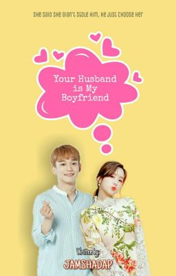 Your Husband is My Boyfriend cover