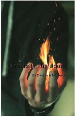 POWERS IN THE HOOD PART 1 (COMPLETED)  cover