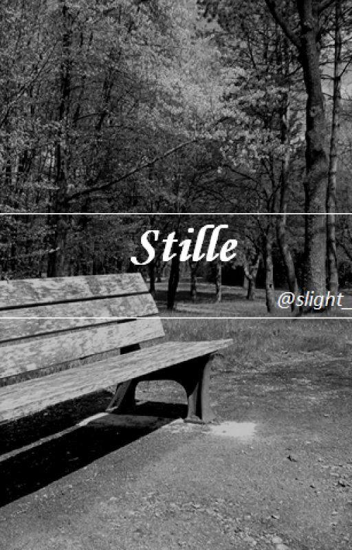 Stille by slight_x