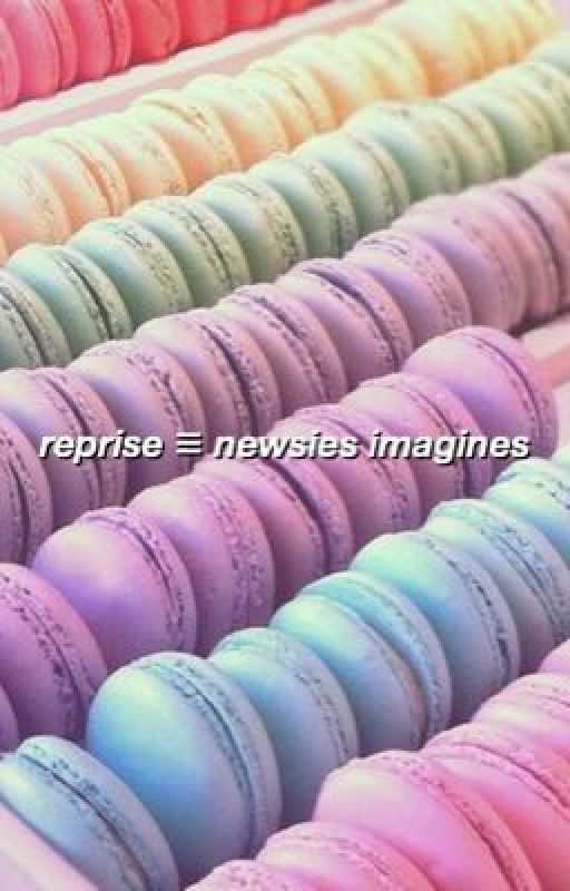 reprise ≡ newsies imagines by -seizetheday