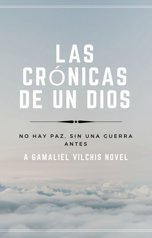 Las crónicas de un dios by TheG_V_D