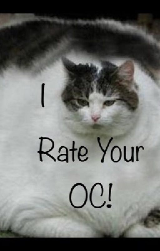 I Rate Your OC by WolfStone116