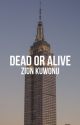 Dead or Alive | Zion Kuwonu by welphoe