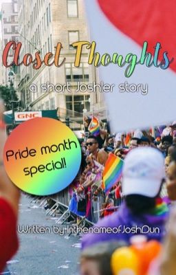 Closet Thoughts (a short Joshler story) 🏳️‍🌈 ✔️ cover