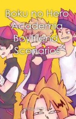 BNHA *Boyfriend Scenarios* cover