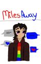 Miles Away | Klance AU by xKyliahx