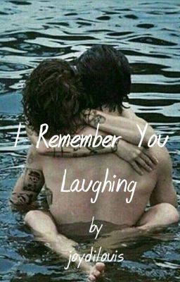 I Remember You Laughing [Larry Stylinson] cover