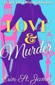 Love & Murder: An Eliza Winter Mystery by edenae22