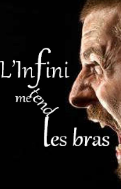 L'infini me tend les bras by Claire2910