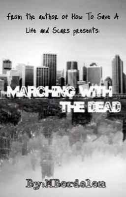 Marching With the Dead (Daryl Dixon FanFiction) cover