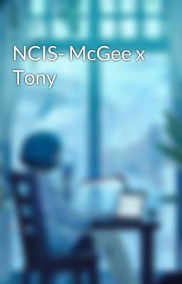 NCIS- McGee x Tony cover