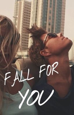 FALL FOR YOU. cover